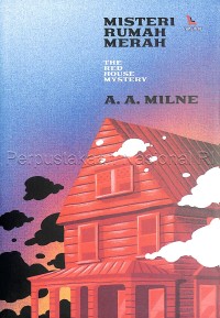 Image of Misteri Rumah Merah : The Red House Mystery