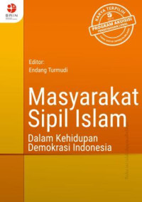 Image of Masyarakat Sipil Islam; Dalam Kehidupan Demokrasi Indonesia