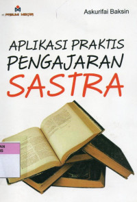 Image of Aplikasi Praktis Pengajaran Sastra