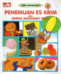 Image of Penemuan Es Krim Dan Aneka Makanan Kecil