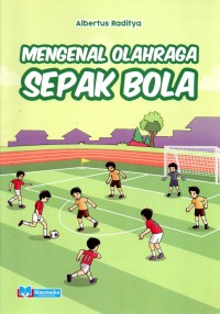 Image of Mengenal Olahraga Sepak Bola