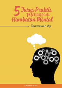 Image of 5 Jurus praktis menangani hambatan mental