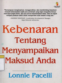 Image of Kebenaran Tentang Menyampaikan Maksud Anda