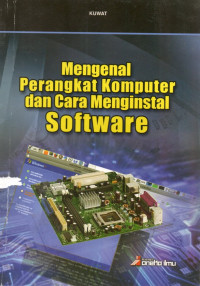 Image of Mengenal Perangkat Komputer dan Cara Menginstal Software