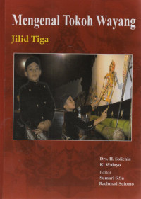 Image of Mengenal Tokoh Wayang Jilid 3