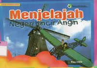 Image of Menjelajah Negeri Kincir Angin