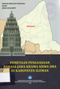Image of Pemetaan Penguasaan Bahasa Jawa Krama Siswa SMA Di Kabupaten Sleman