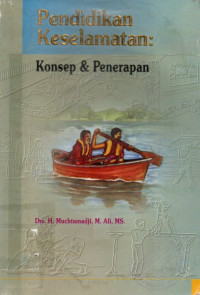 Image of Pendidikan Keselamatan: Konsep dan Penerapan
