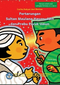 Image of Pertarungan Sultan Maulana Hasanuddin dan Prabu Pucuk Umun