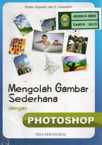 Image of Mengolah Gambar Sederhana Dengan Photoshop