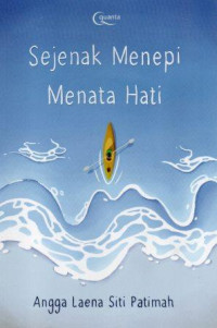 Image of Sejenak Menepi Menata Hati