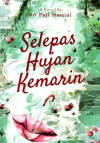 Image of Selepas Hujan Kemarin