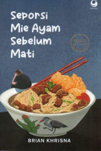 Image of Seporsi Mie Ayam Sebelum Mati