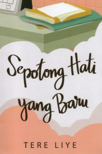 Image of Sepotong Hati Yang Baru