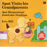 Image of Spot visits his grandparents